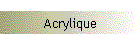 Acrylique